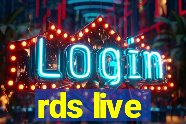 rds live